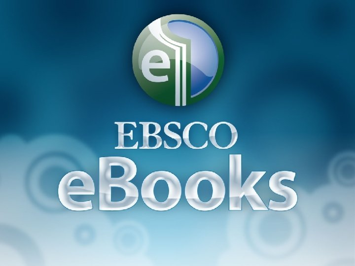 EBSCO e. Books 