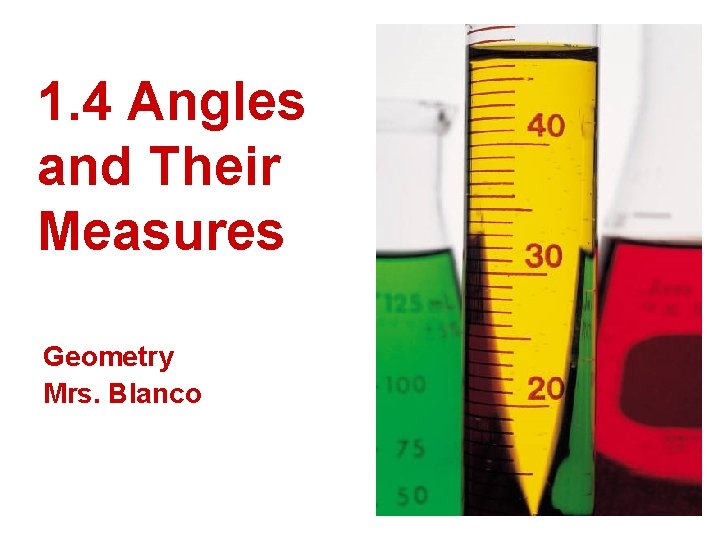 1 4 Angles and Their Measures Geometry Mrs