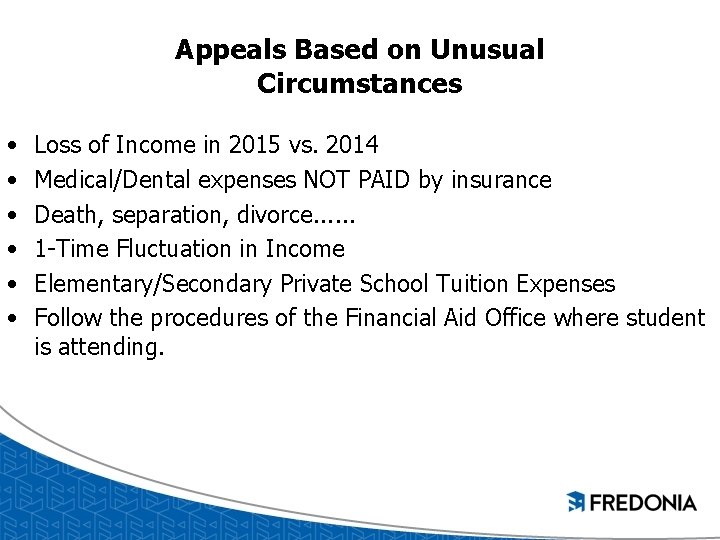 Appeals Based on Unusual Circumstances • • • Loss of Income in 2015 vs. Appeals Based on Unusual Circumstances • • • Loss of Income in 2015 vs.