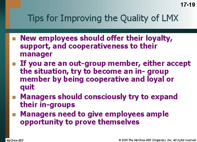 17 -19 Tips for Improving the Quality of LMX n n New employees should