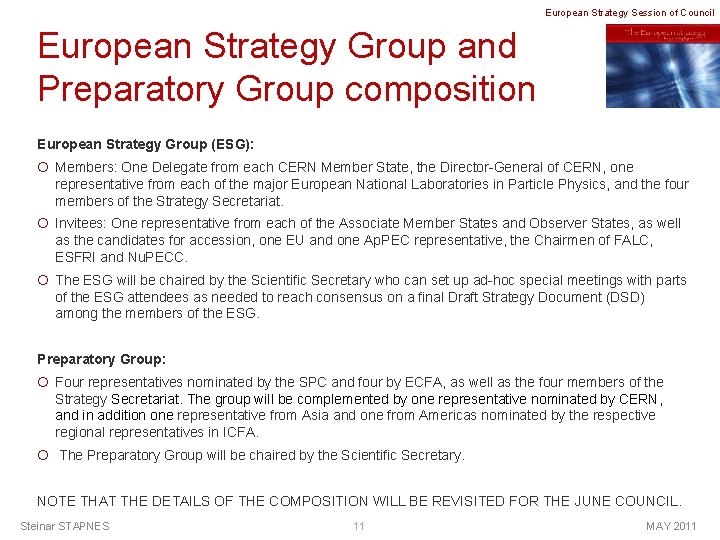 European Strategy Session of Council European Strategy Group and Preparatory Group composition European Strategy