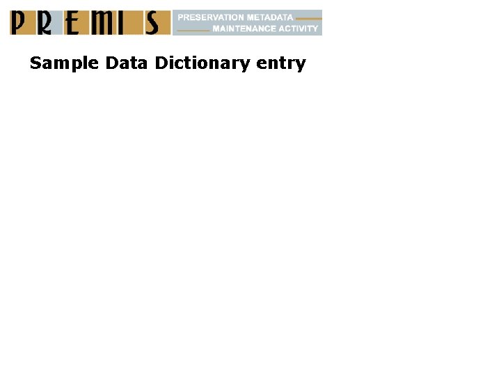 Sample Data Dictionary entry 