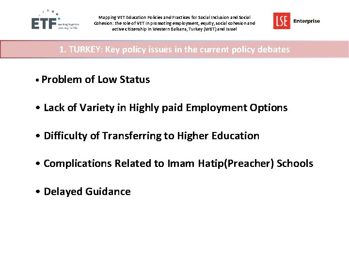 Mapping VET Education Policies and Practices for Social Inclusion and Social Cohesion: the role