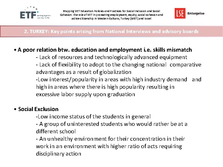 Mapping VET Education Policies and Practices for Social Inclusion and Social Cohesion: the role