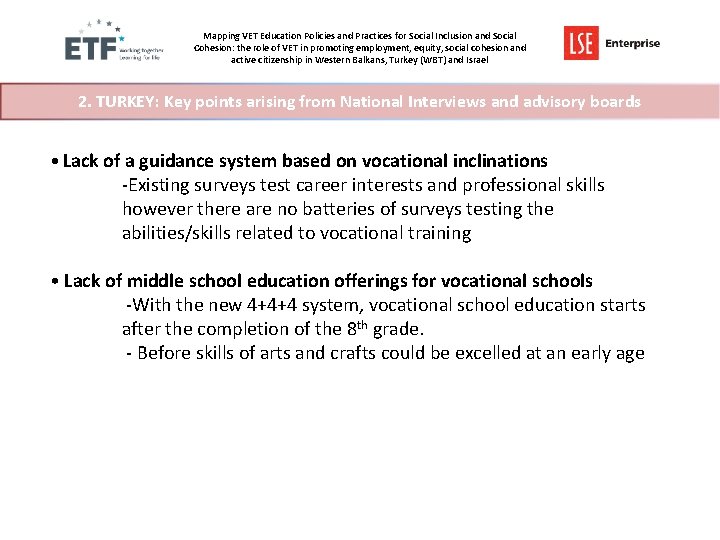 Mapping VET Education Policies and Practices for Social Inclusion and Social Cohesion: the role