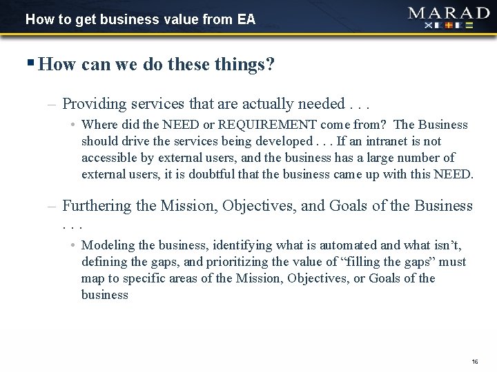 How to get business value from EA § How can we do these things? How to get business value from EA § How can we do these things?