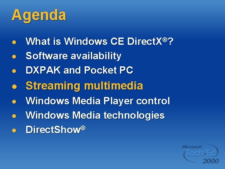 Agenda l What is Windows CE Direct. X®? Software availability DXPAK and Pocket PC Agenda l What is Windows CE Direct. X®? Software availability DXPAK and Pocket PC
