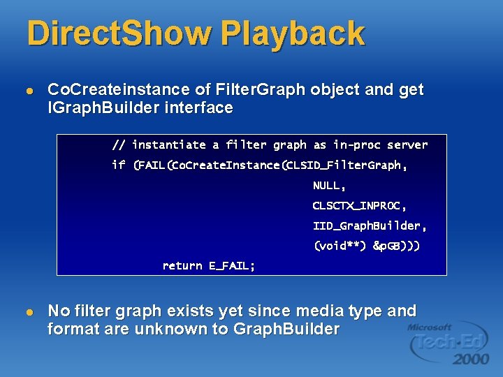 Direct. Show Playback l Co. Createinstance of Filter. Graph object and get IGraph. Builder Direct. Show Playback l Co. Createinstance of Filter. Graph object and get IGraph. Builder