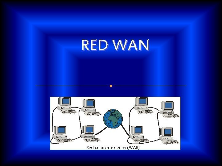 RED WAN 