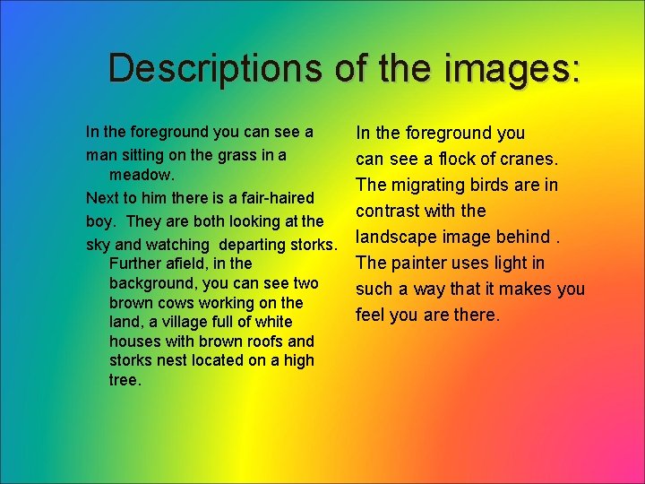 Descriptions of the images: In the foreground you can see a man sitting on