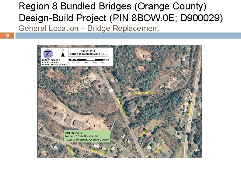 Region 8 Bundled Bridges (Orange County) Design-Build Project (PIN 8 BOW. 0 E; D