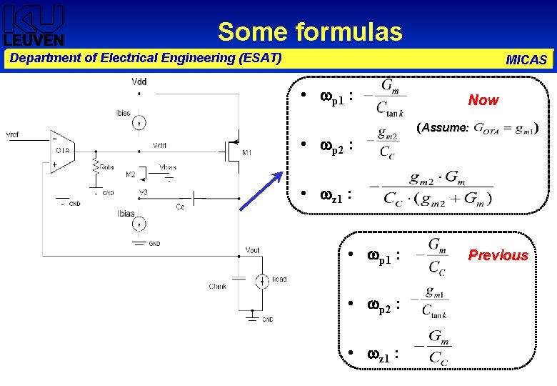 Some formulas Department of Electrical Engineering (ESAT) MICAS • p 1 : • p