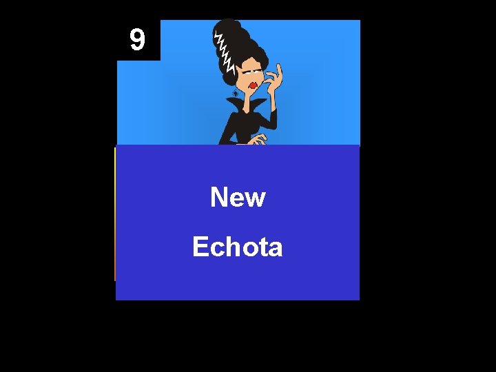 9 New Echota 