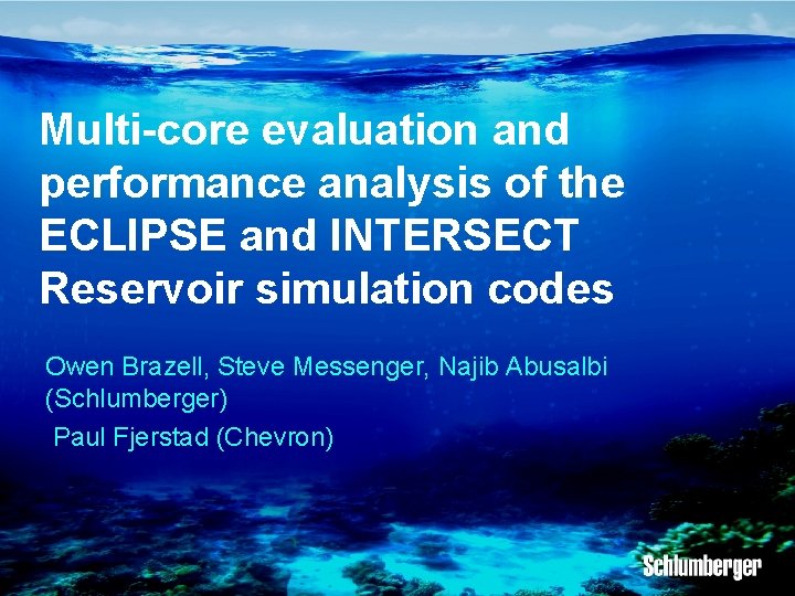 Multicore evaluation and performance analysis of the ECLIPSE