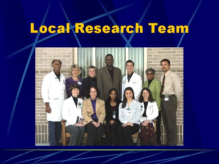 Local Research Team 