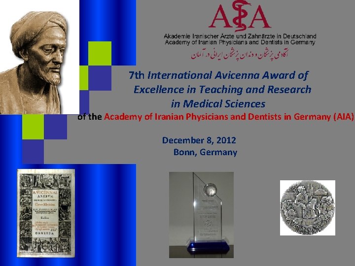 7 th International Avicenna Award of Excellence in Teaching and Research in Medical Sciences