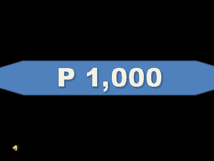 P 1, 000 