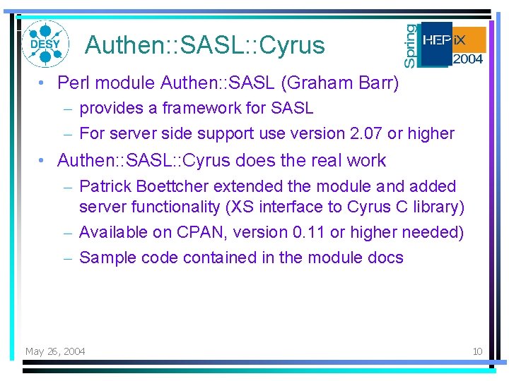 Authen: : SASL: : Cyrus • Perl module Authen: : SASL (Graham Barr) – Authen: : SASL: : Cyrus • Perl module Authen: : SASL (Graham Barr) –