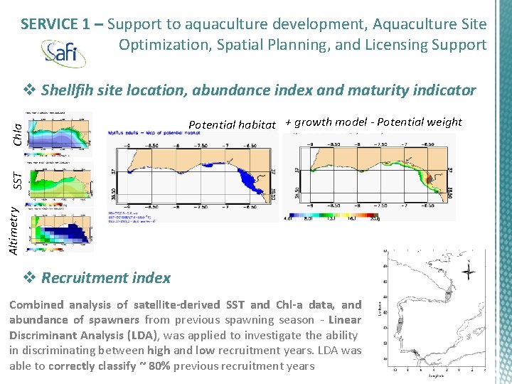 SERVICE 1 – Support to aquaculture development, Aquaculture Site Optimization, Spatial Planning, and Licensing