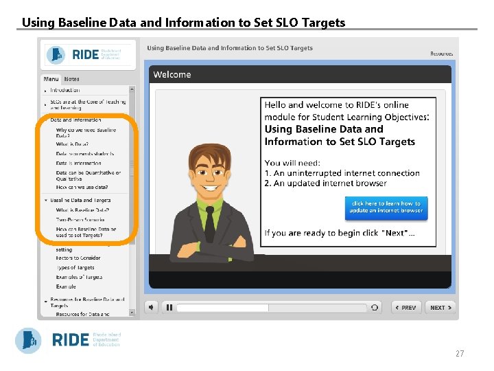 Using Baseline Data and Information to Set SLO Targets 27 