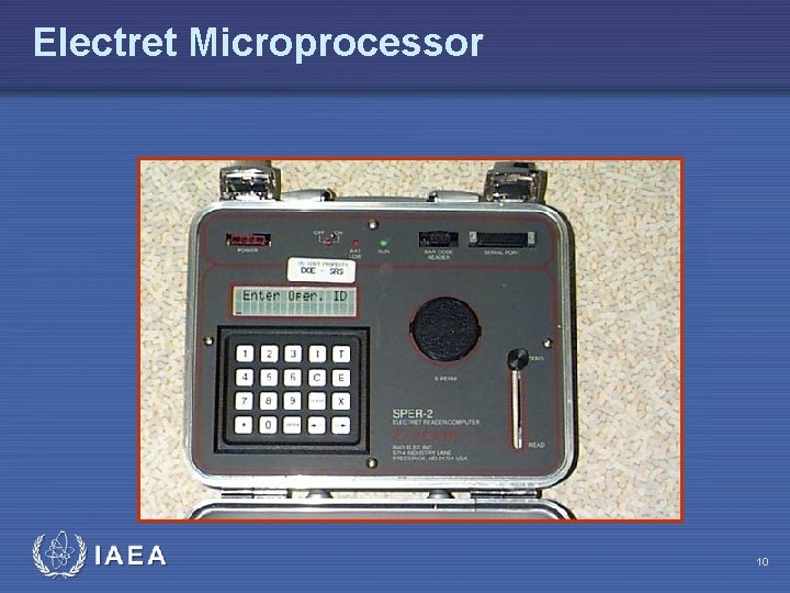 Electret Microprocessor IAEA 10 