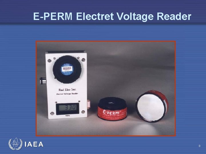 E-PERM Electret Voltage Reader IAEA 8 