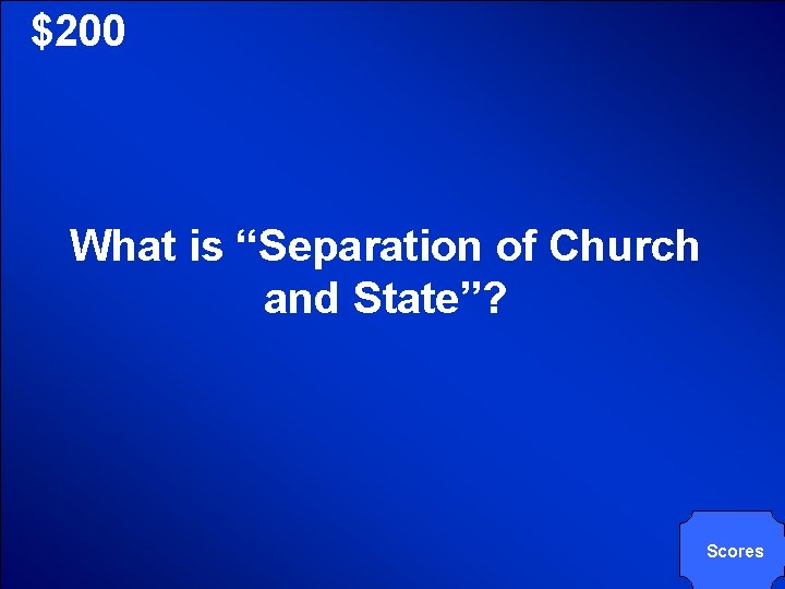 © Mark E. Damon - All Rights Reserved $200 What is “Separation of Church