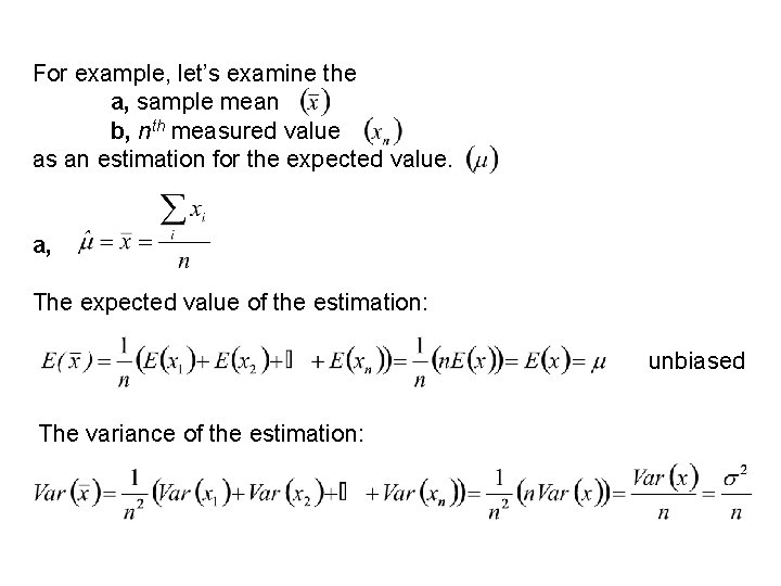 For example, let’s examine the a, sample mean b, nth measured value as an