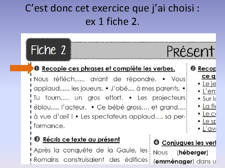 C’est donc cet exercice que j’ai choisi : ex 1 fiche 2. 