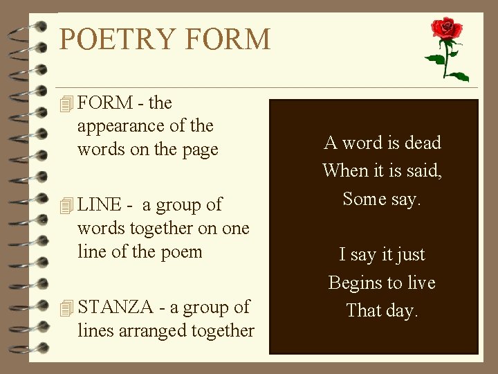 POETRY FORM 4 FORM - the appearance of the words on the page 4