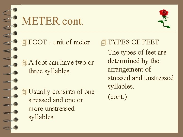 METER cont. 4 FOOT - unit of meter 4 A foot can have two