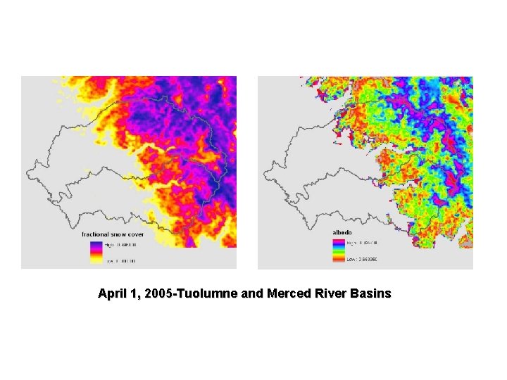 April 1, 2005 -Tuolumne and Merced River Basins 