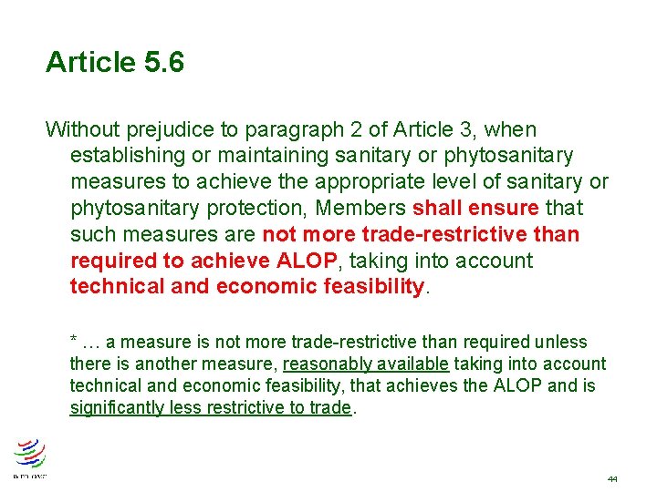 Article 5. 6 Without prejudice to paragraph 2 of Article 3, when establishing or Article 5. 6 Without prejudice to paragraph 2 of Article 3, when establishing or