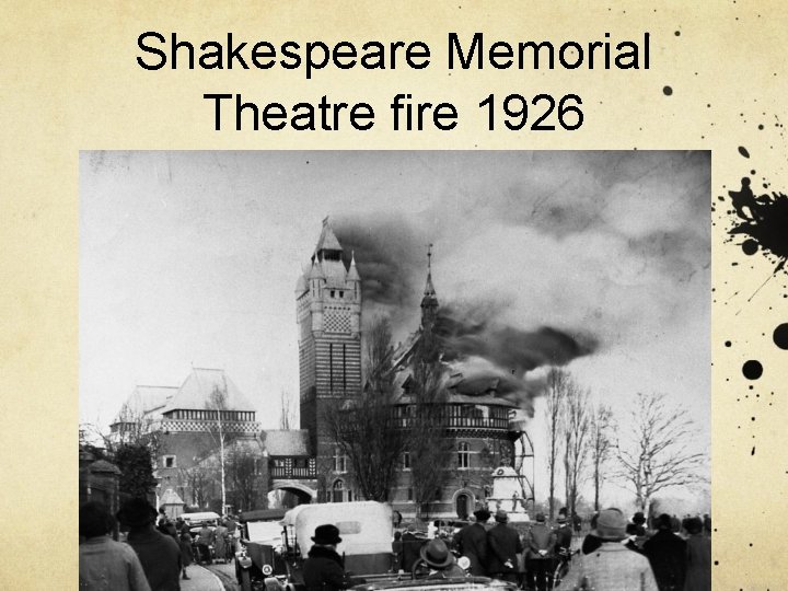 Shakespeare Memorial Theatre fire 1926 