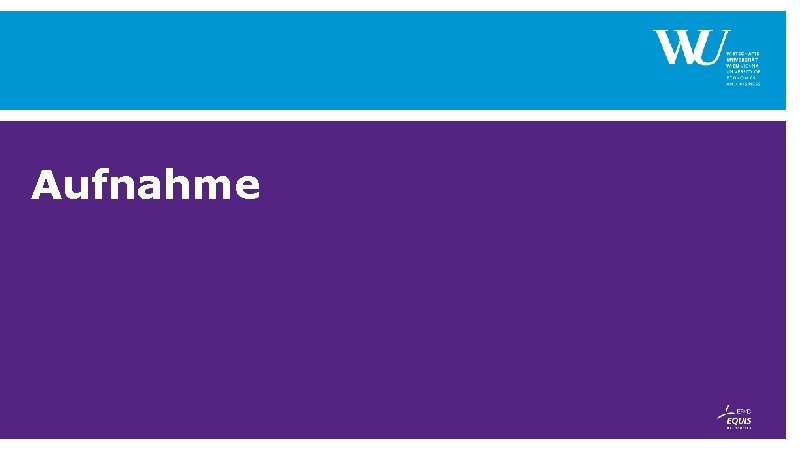 Aufnahme Aufnahme