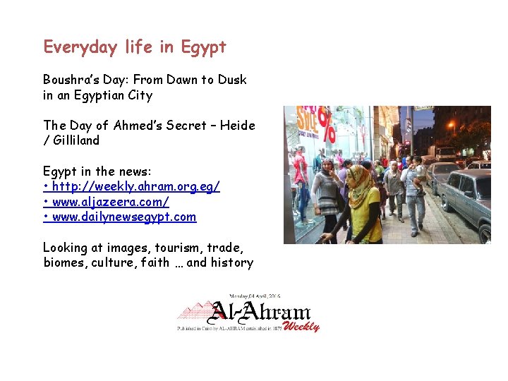Everyday life in Egypt Boushra’s Day: From Dawn to Dusk in an Egyptian City