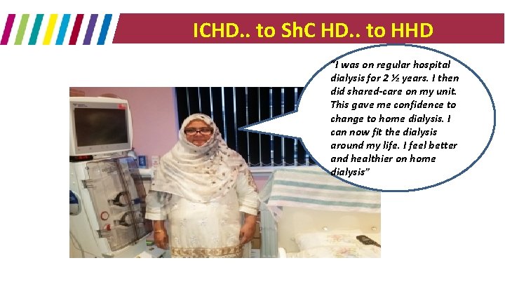 ICHD. . to Sh. C HD. . to HHD “I was on regular hospital