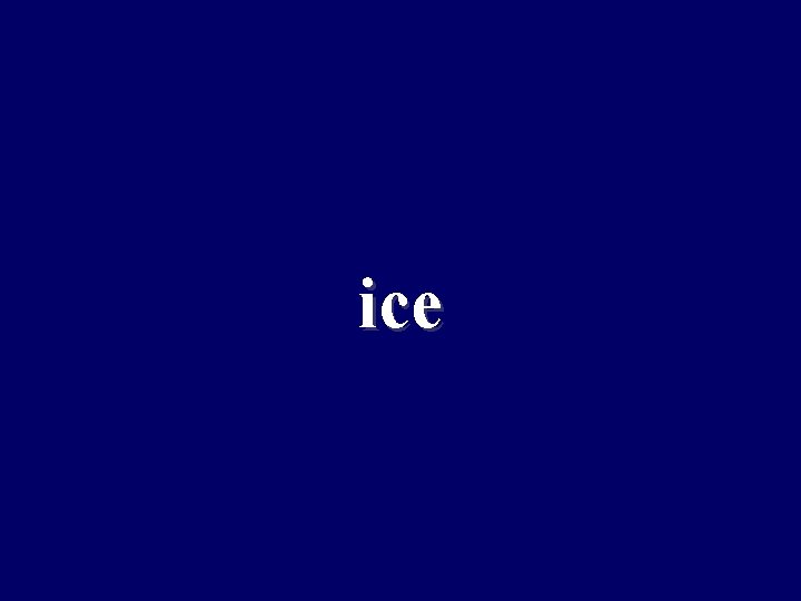 ice 