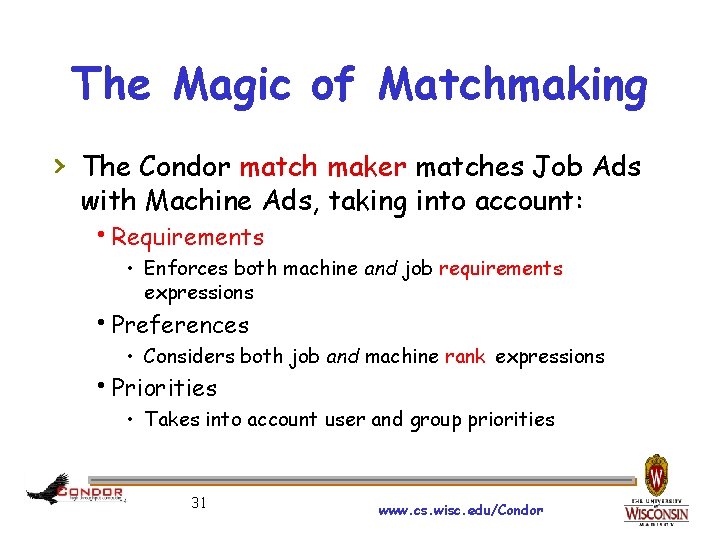 The Magic of Matchmaking › The Condor match maker matches Job Ads with Machine
