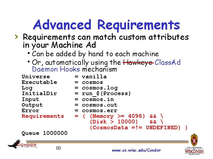 Advanced Requirements › Requirements can match custom attributes in your Machine Ad Can be