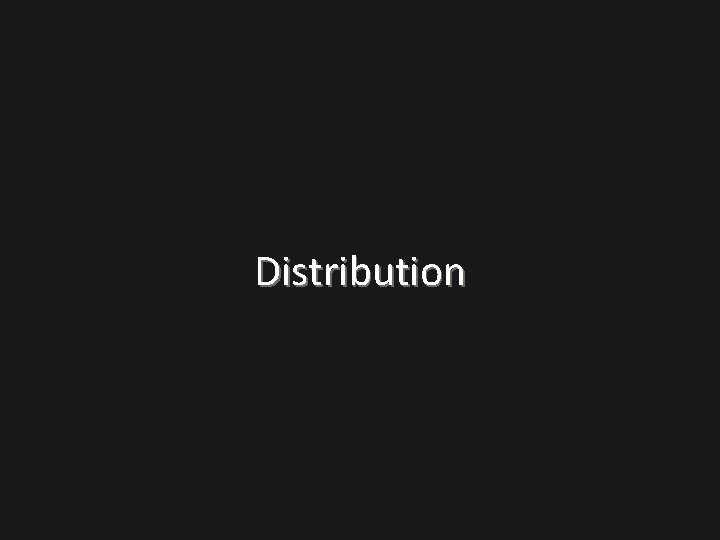 Distribution 