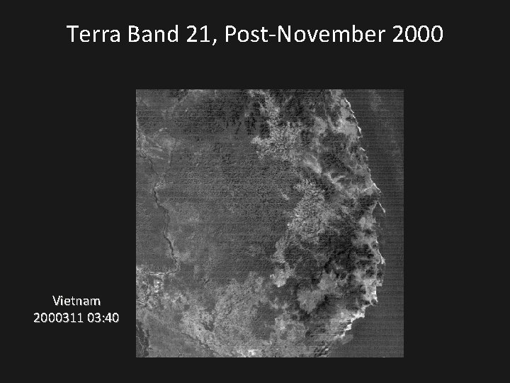 Terra Band 21, Post-November 2000 Vietnam 2000311 03: 40 