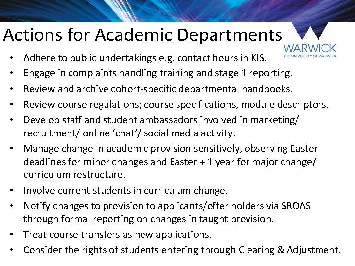 Actions for Academic Departments • • • Adhere to public undertakings e. g. contact