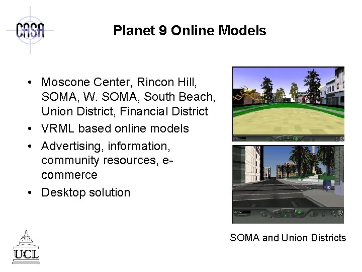 Planet 9 Online Models • Moscone Center, Rincon Hill, SOMA, W. SOMA, South Beach,