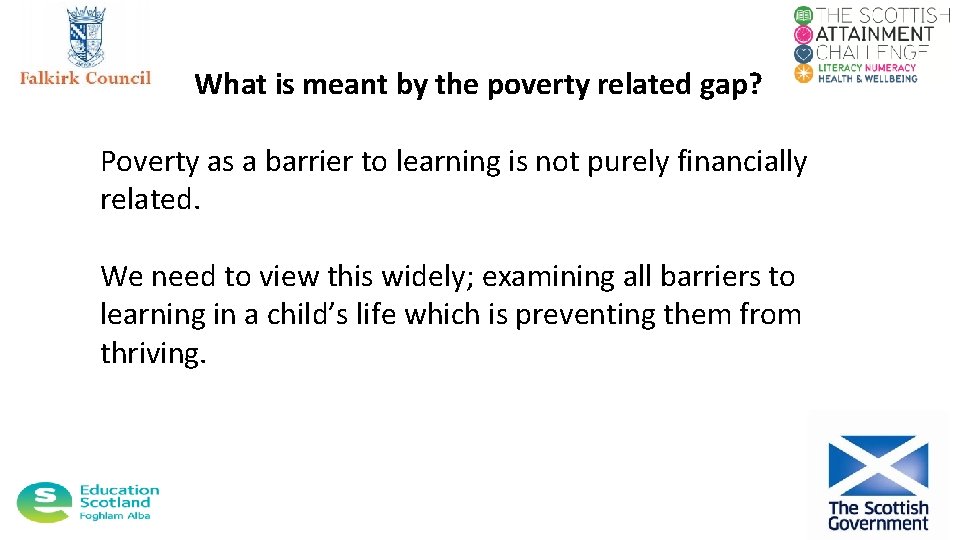 What is meant by the poverty related gap? Poverty as a barrier to learning