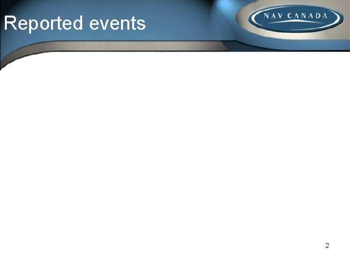 Reported events 2 