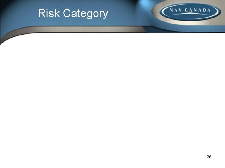 Risk Category 26 