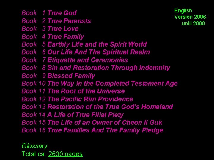 English Book 1 True God Version 2006 Book 2 True Parensts until 2000 Book English Book 1 True God Version 2006 Book 2 True Parensts until 2000 Book
