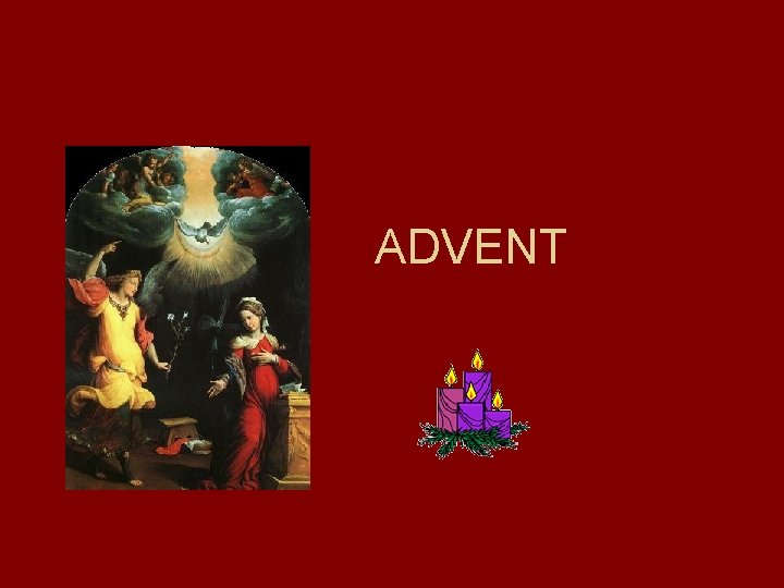  ADVENT 