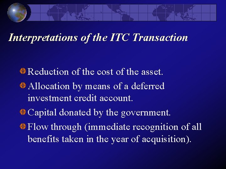 Interpretations of the ITC Transaction Reduction of the cost of the asset. Allocation by
